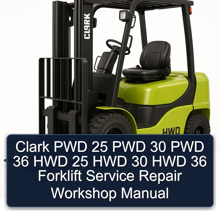 Manual de Reparación y Servicio para Montacargas Clark PWD/HWD 25, 30 y 36