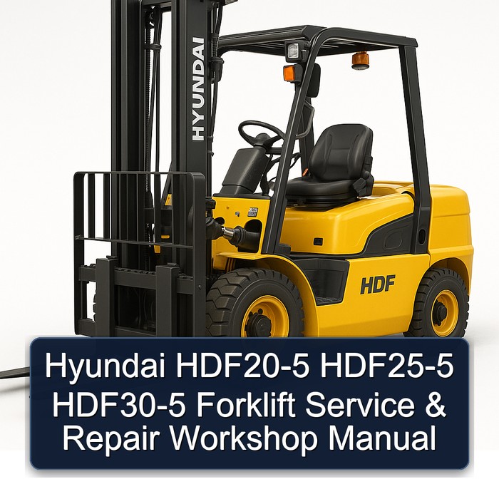 Manual de Servicio y Reparación de Montacargas Hyundai HDF20-5, HDF25-5, HDF30-5