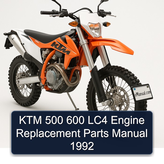 KTM 500 600 LC4 Engine Replacement Parts Manual 1992