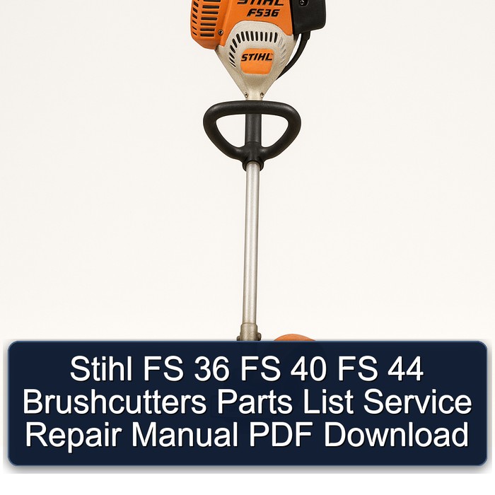 Stihl FS 36 FS 40 FS 44 Brushcutters Parts List Service Repair Manual PDF Download