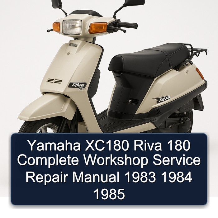 Yamaha XC180 Riva 180 Complete Workshop Service Repair Manual 1983 1984 1985