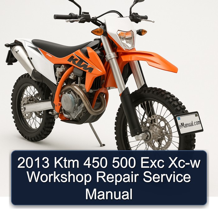 2013 Ktm 450 500 Exc Xc-w Workshop Repair Service Manual