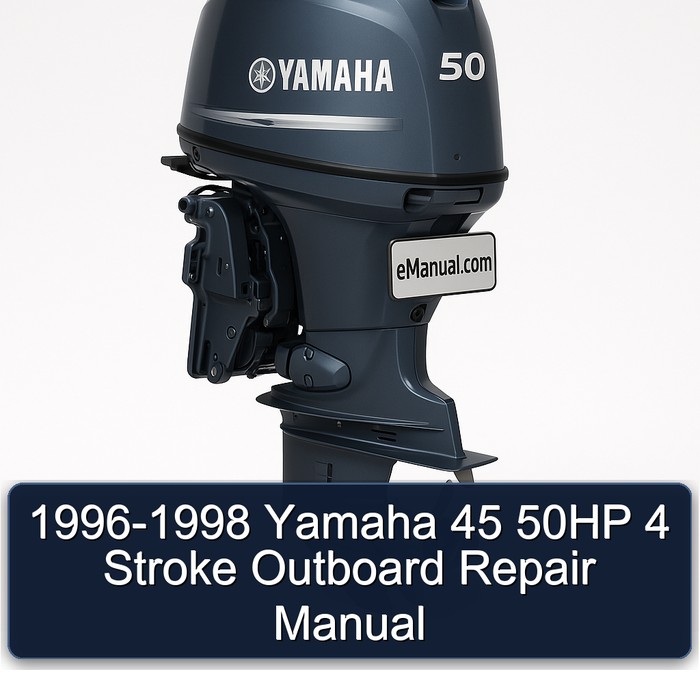 1996-1998 Yamaha 45 50HP 4 Stroke Outboard Repair Manual 