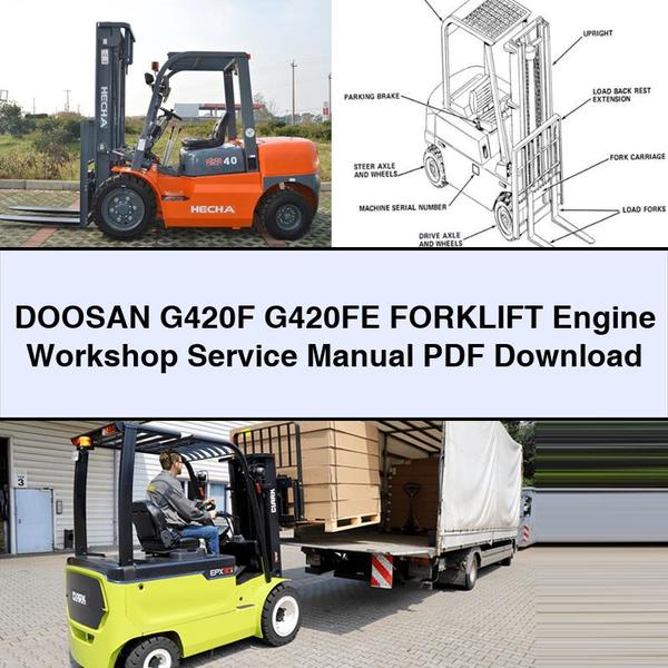DOOSAN G420F G420FE Forklift Engine Workshop Service Repair Manual 