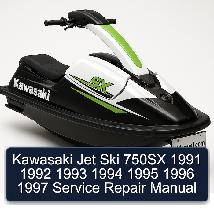 Kawasaki Jet Ski 750SX 1991 1992 1993 1994 1995 1996 1997 Service Repair Manual