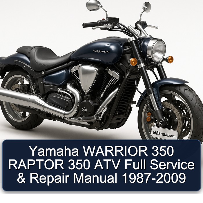 Yamaha WARRIOR 350 RAPTOR 350 ATV Full Service & Repair Manual 1987-2009 