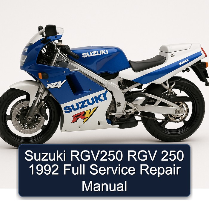 Suzuki RGV250 RGV 250 1992 Full Service Repair Manual