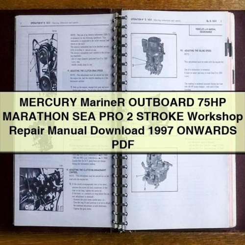Mercury Marine 75 PS Marathon Sea Pro 2-Takt Werkstatt-Handbuch (ab 1997) PDF
