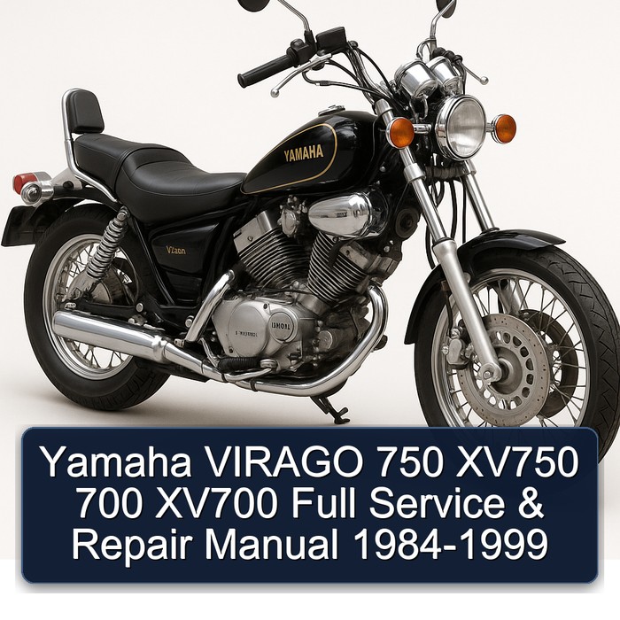 Yamaha VIRAGO 750 XV750 700 XV700 Full Manual de servicio y reparación 1984-1999