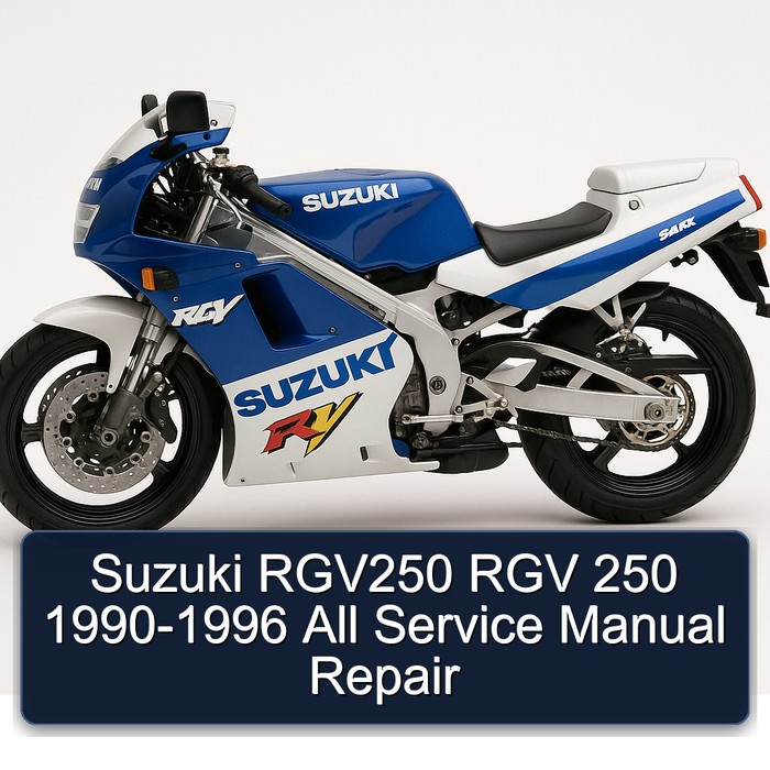 Suzuki RGV250 RGV 250 1990-1996 All Service Manual Repair