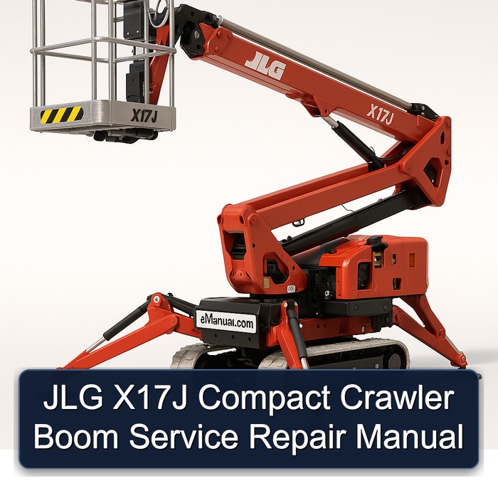 JLG X17J Compact Crawler Boom Service Repair Manual
