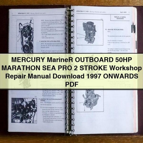 Manual de Reparación Taller MERCURY MarineR Fuera de Borda 50HP Marathon Sea Pro 2 Tiempos (1997 en adelante) PDF