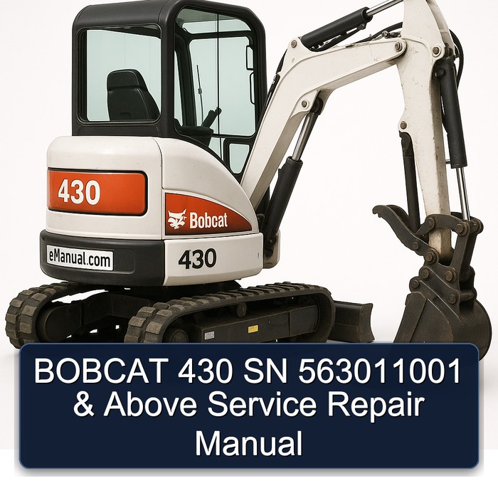 BOBCAT 430 SN 563011001 & Above Manual de servicio y reparación