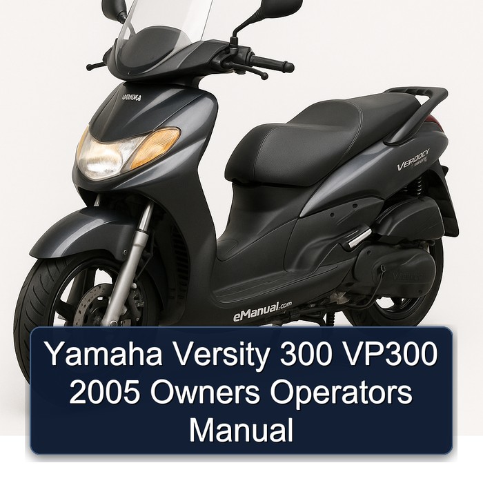 Yamaha Versity 300 VP300 2005 Owners Operators Manual