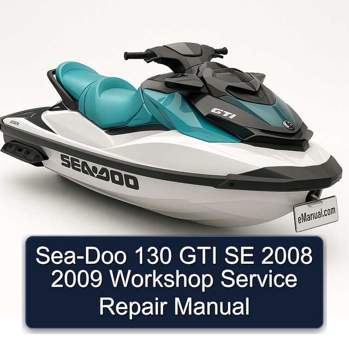 Sea-Doo 130 GTI SE 2008 2009 Workshop Manual de servicio y reparación