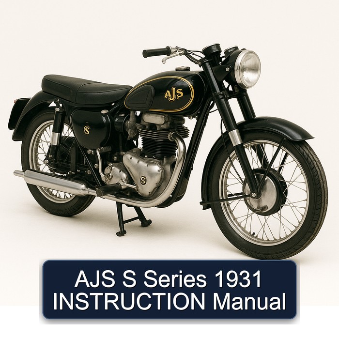 AJS S Series 1931 INSTRUCTION Manual