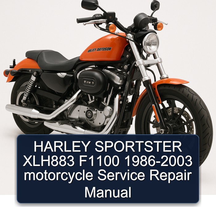 HARLEY SPORTSTER XLH883 F1100 1986-2003 motorcycle Service Repair Manual