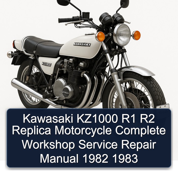 Kawasaki KZ1000 R1 R2 Replica Motorcycle Manual completo de servicio y reparación del taller 1982 1983