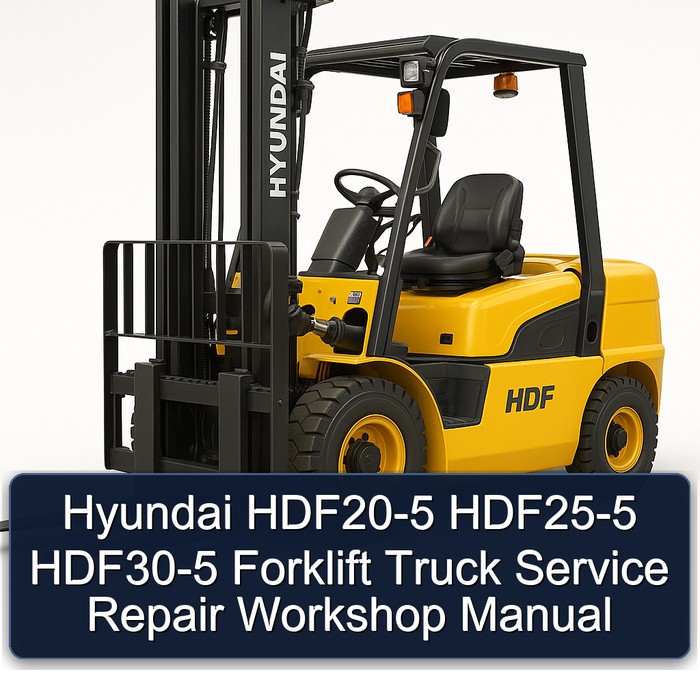 Manual de Servicio y Reparación para Montacargas Hyundai HDF20-5, HDF25-5, HDF30-5