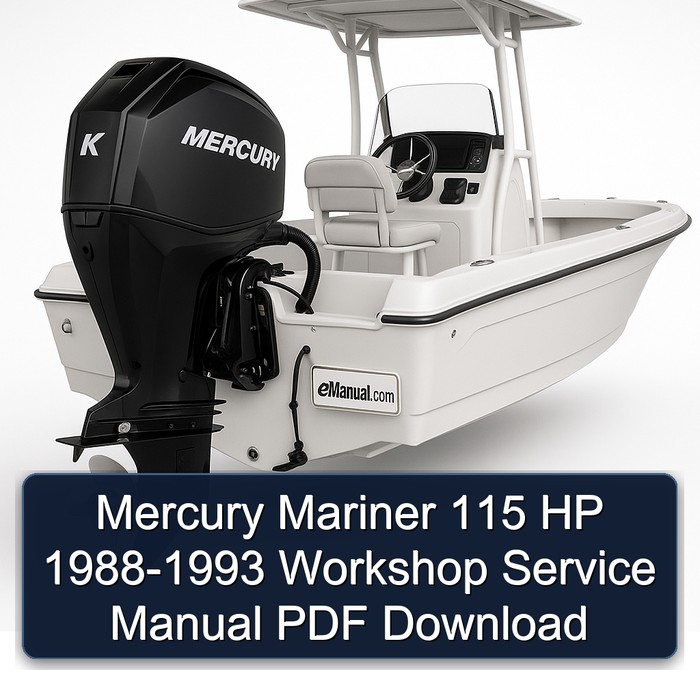 Mercury Mariner 115 HP 1988-1993 Workshop Service Manual PDF Download