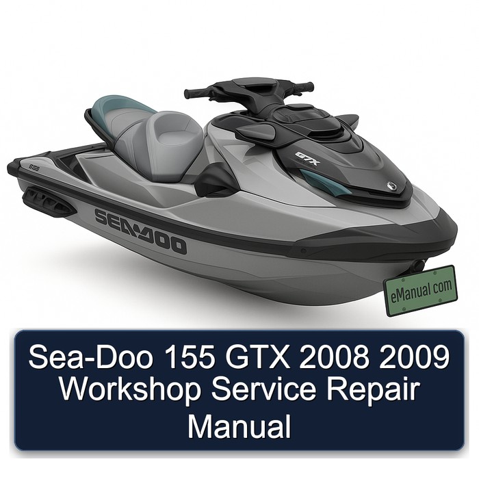 Sea-Doo 155 GTX 2008 2009 Workshop Manual de servicio y reparación