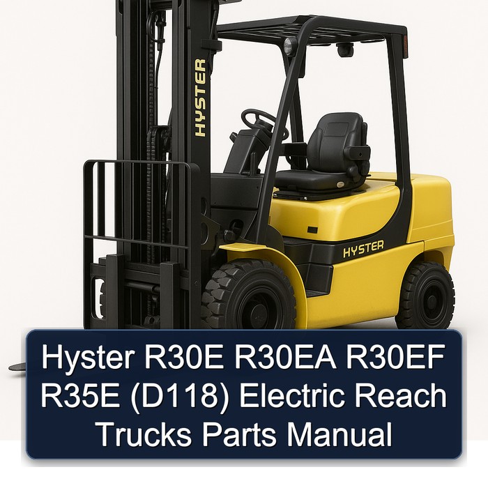 Manual de Partes para Carretillas Elevadoras Eléctricas Hyster R30E, R30EA, R30EF, R35E (D118)