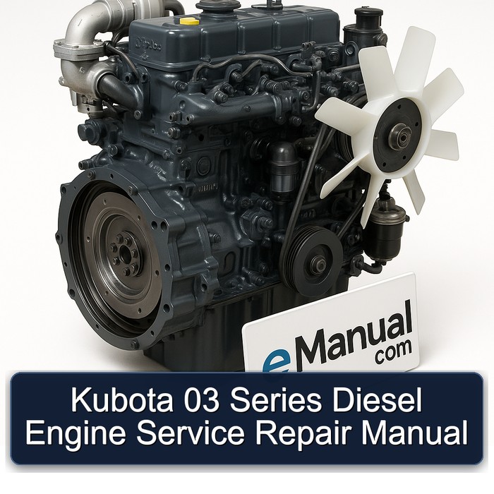 Kubota 03 Series Diesel Engine Manual de servicio y reparación