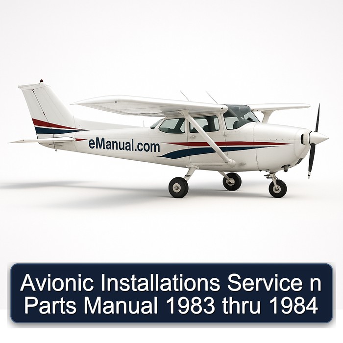 Avionic Installations Service n Parts Manual 1983 thru 1984