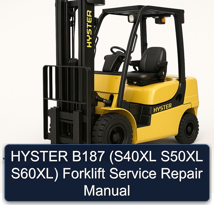 Manual de Reparación y Servicio para Carretillas Elevadoras HYSTER B187 (S40XL S50XL S60XL)