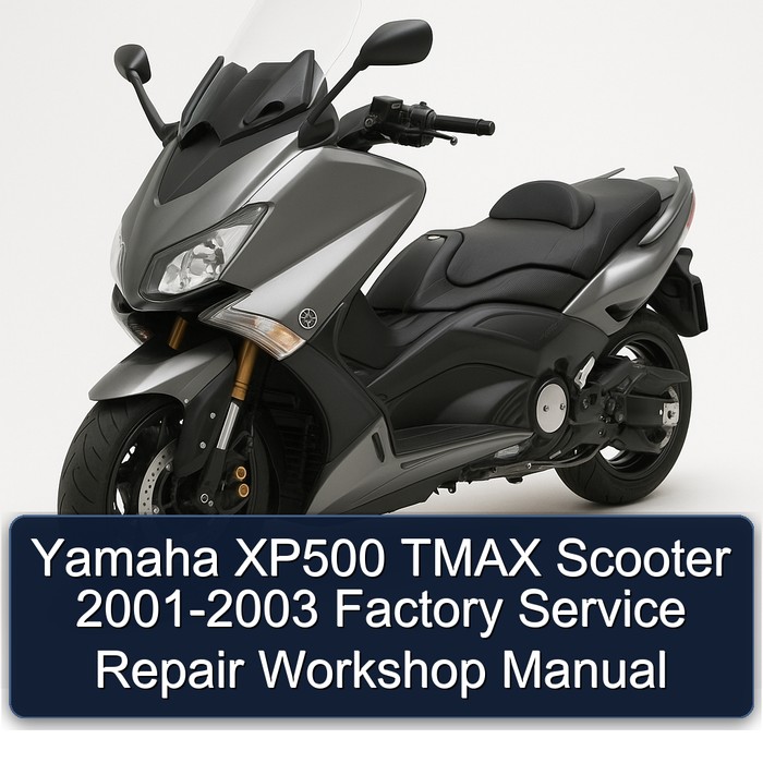 Yamaha XP500 TMAX Scooter 2001-2003 Factory Service Repair Workshop Manual