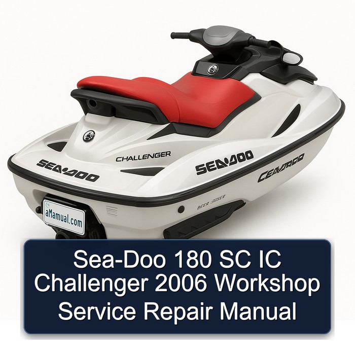 Sea-Doo 180 SC IC Challenger 2006 Workshop Manual de servicio y reparación