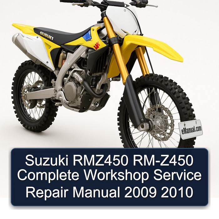 Suzuki RMZ450 RM-Z450 Manual completo de servicio y reparación del taller 2009 2010