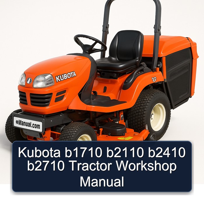 Kubota b1710 b2110 b2410 b2710 Tractor Workshop Manual