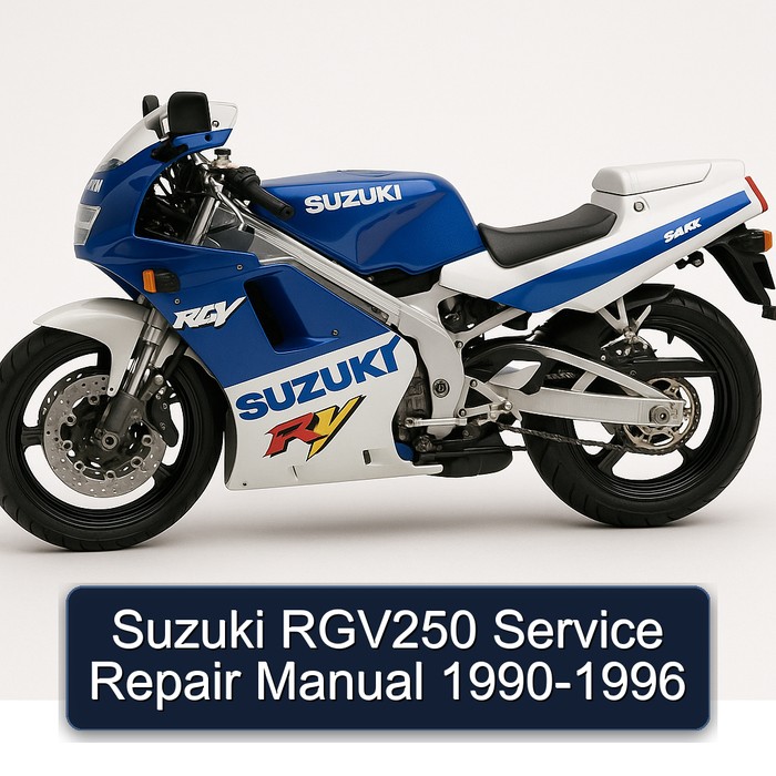 Suzuki RGV250 Service Repair Manual 1990-1996