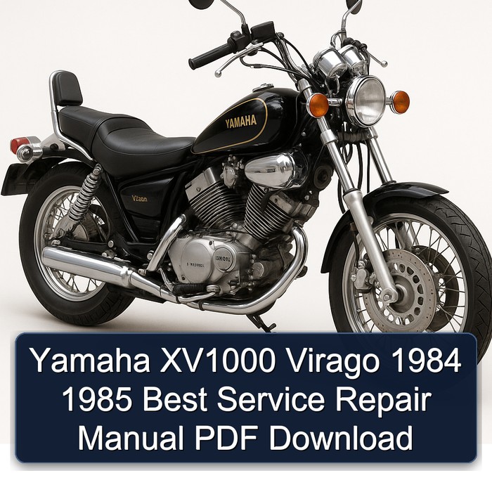 Yamaha XV1000 Virago 1984 1985 Best Manual de servicio y reparación PDF Download