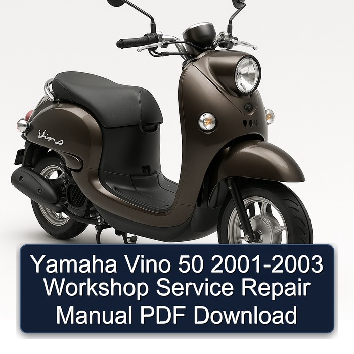 Yamaha Vino 50 2001-2003 Workshop Service Repair Manual PDF Download