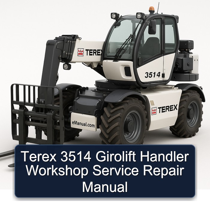 Terex 3514 Girolift Handler Workshop Service Repair Manual 
