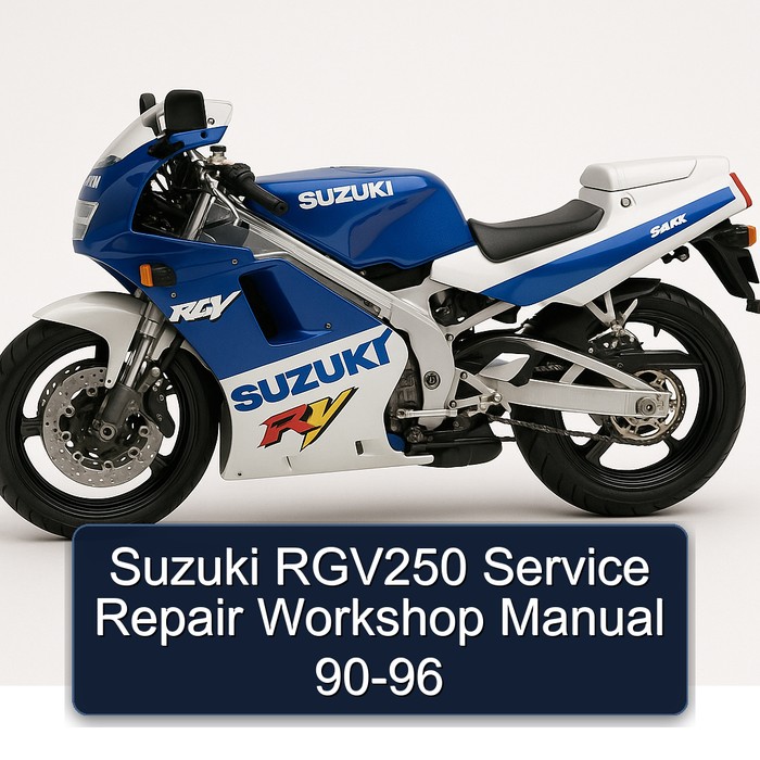 Suzuki RGV250 Service Repair Workshop Manual 90-96