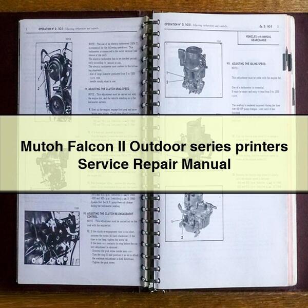 Mutoh Falcon II Outdoor Series Printers Workshop Service Repair Manual PDF Download