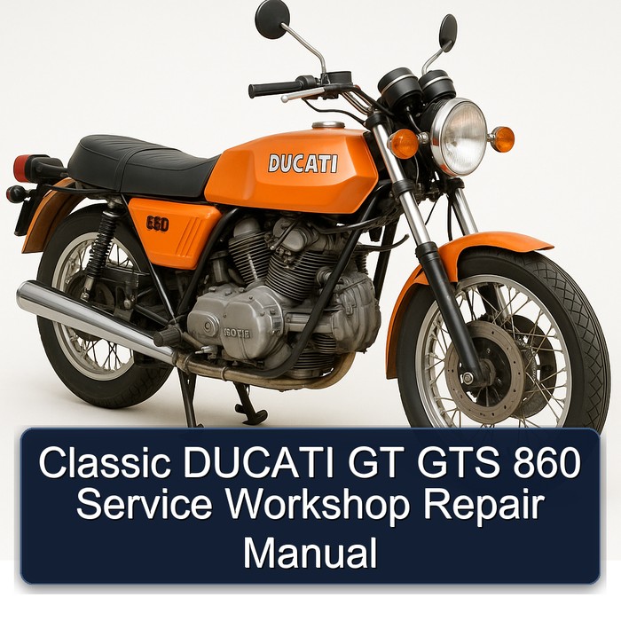 Classic DUCATI GT GTS 860 Service Workshop Repair Manual