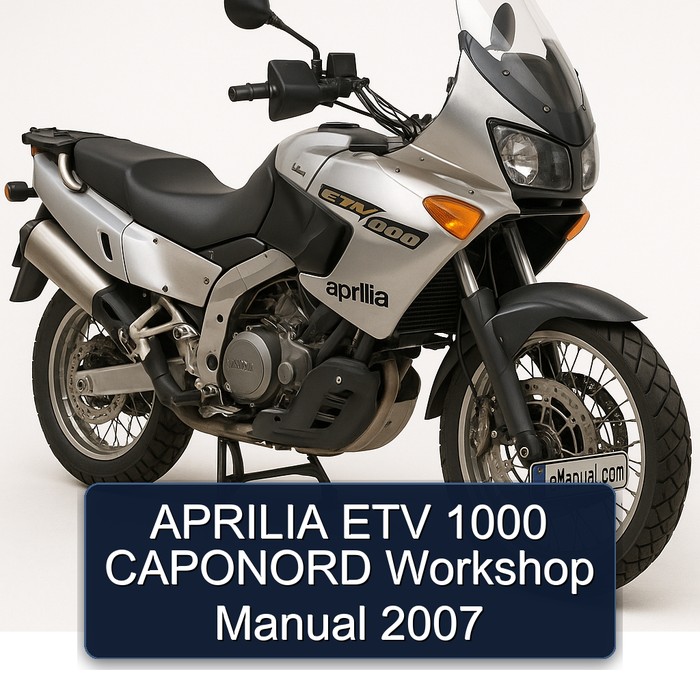 APRILIA ETV 1000 CAPONORD Workshop Manual 2007