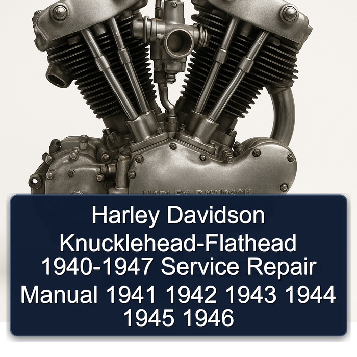 Harley Davidson Knucklehead-Flathead 1940-1947 Manual de servicio y reparación 1941 1942 1943 1944 1945 1946