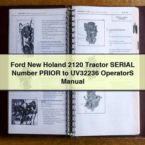 Manual del Operador Tractor Ford New Holland 2120 (Números de Serie Previos a UV32236) - PDF