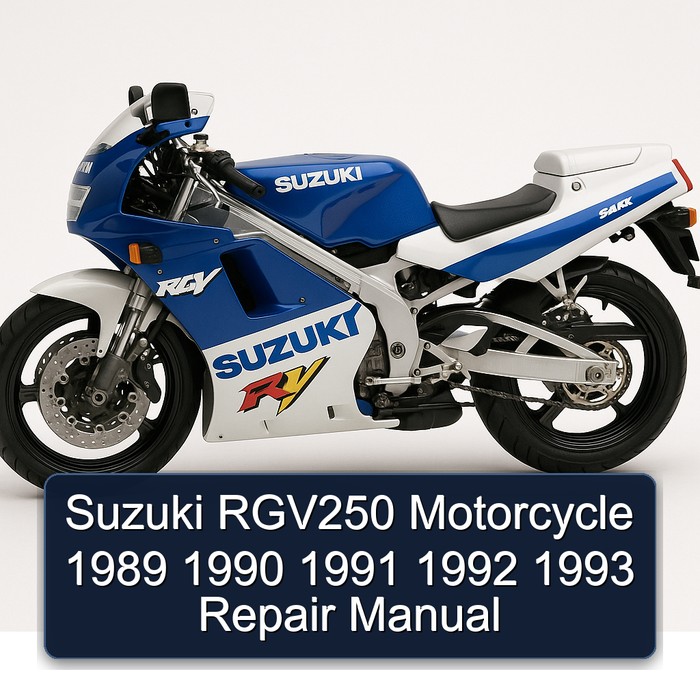 Suzuki RGV250 Motorcycle 1989 1990 1991 1992 1993 Repair Manual