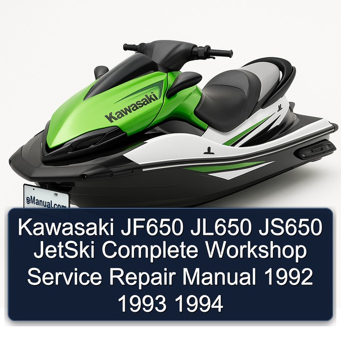 Kawasaki JF650 JL650 JS650 JetSki Manual completo de servicio y reparación del taller 1992 1993 1994