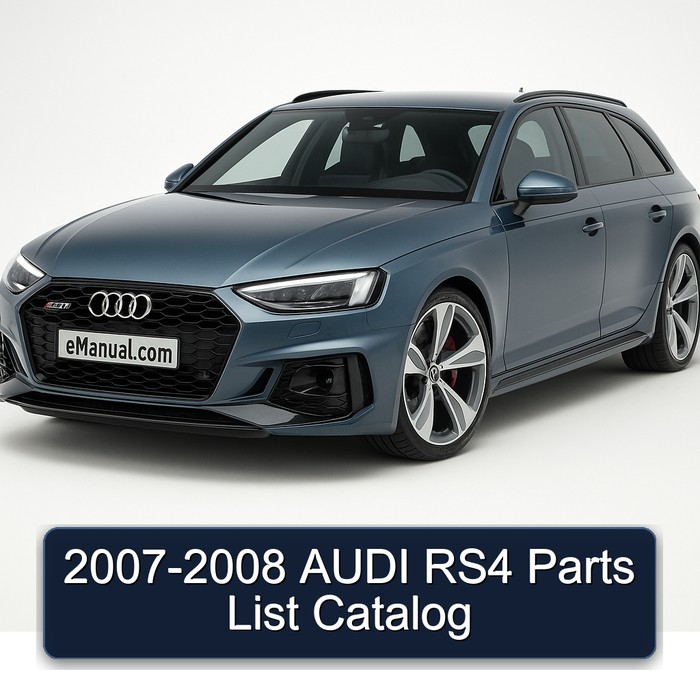 2007-2008 AUDI RS4 Parts List Catalog