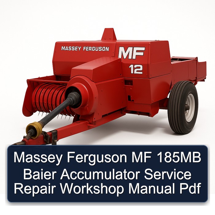 Massey Ferguson MF 185MB Baier Accumulator Service Repair Workshop Manual Pdf