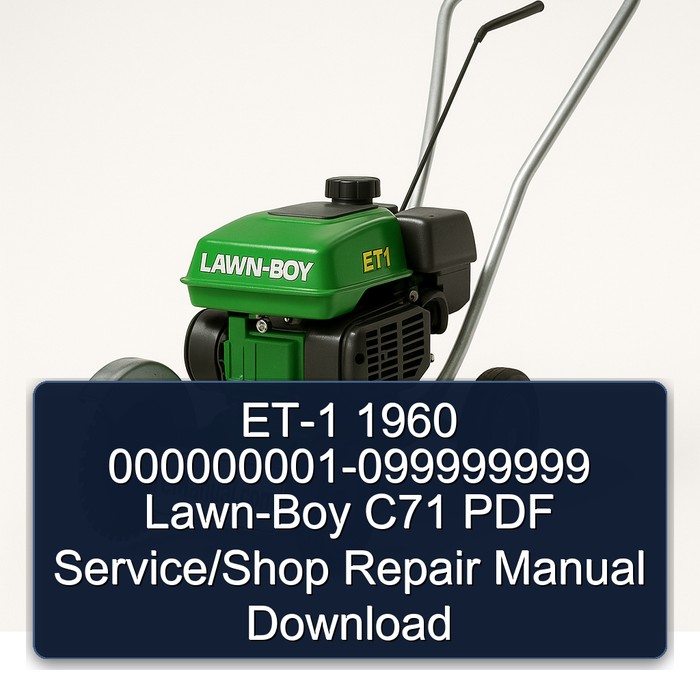 ET-1 1960 000000001-099999999 Lawn-Boy C71 PDF Service/Shop Repair Manual Download