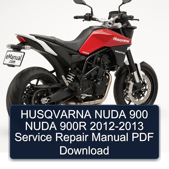 HUSQVARNA NUDA 900 NUDA 900R 2012-2013 Manual de servicio y reparación PDF Download