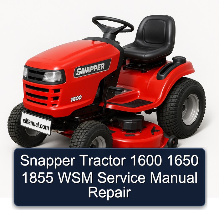 Snapper Tractor 1600 1650 1855 WSM Service Manual Repair